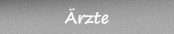 &Auml;rzte