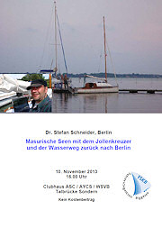 Dr. Stefan Schneider - Masurische Seen mit dem Jollenkreuzer und der Wasserweg zurck nach Berlin 